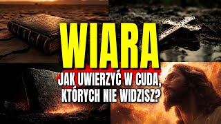 Przestań wątpić! Jak Bóg może zmienić twoje życie poprzez cuda