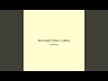Moonlight Silver Lullaby