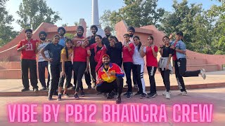 VIBE WORKSHOP | DILJIT DOSANJH | PB12 BHANGRA CREW