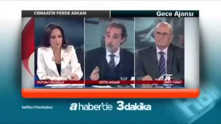 çetin ağaşe cemaatin perde arkası