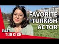 Who is Your Favorite Turkish Actor or Actress? | Easy Turkish 43