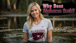 Top 10 Reasons NOT to move to Alabama.