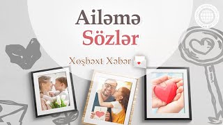 Ailəmə Sözlər | Tanrı Kilsəsi