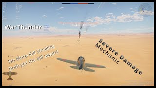 War Thunder New Severe Damage mechanic