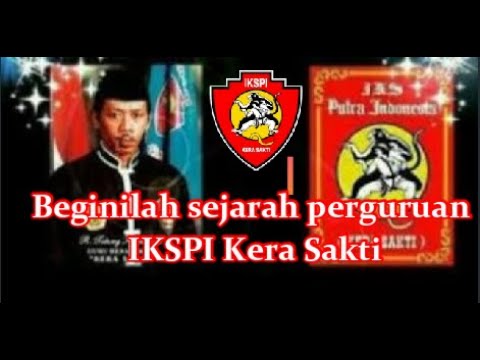 SEJARAH BERDIRINYA IKSPI KERA SAKTI _ Si Pesilat - YouTube