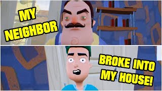 MY NEIGHBOR BROKE INTO MY HOUSE! - Hello Neighbor Multiplayer Mod