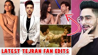 Reaction on Tejran fan edits - Tejaswi Prakash and Karan Kundra - Chanpreet Chahal
