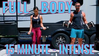 15 Minute Full Body Workout - This one is Tough