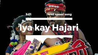 Iya kay Hajari halbi speed Song  Official Music  2023 [ Kala Kari Music by speed music ]