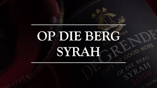 De Grendel Op Die Berg Syrah | Cape Town, South Africa