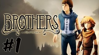 LETS GO ON A JOURNEY BROS! - Brothers: A Tale Of Two Sons: Gameplay - FULL GAMEPLAY