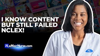 I Know Content but still FAILED NCLEX!