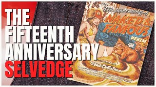 The Fifteenth Anniversary Selvedge - Limited Edition Raw Denim & Silk Screen Poster