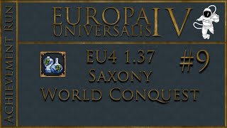 EU4 1.37 Saxony P9 Emperor Once More