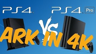 ARK Survival Evolved: PS4 VS PS4PRO 4K