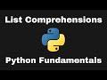 Python Programming Tutorial: List Comprehensions