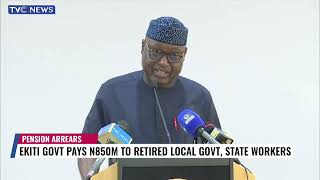 Ekiti Govt Pays N850M To Retired Local Govt, State Workers