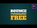 Kinetic Typography | Bounce | Pack For Premiere Pro (MOGRT file | NK THESIGN