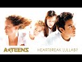 Greatest Hits ǀ A*Teens - Heartbreak Lullaby