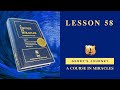 Course in Miracles - ACIM Lesson 58