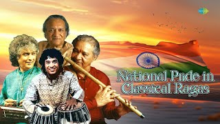 Republic Day Special | National Pride in Classical Ragas | Indian Classical Instrumental Music