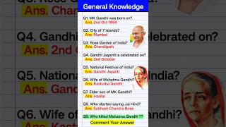 India GK Questions || Mahatma Gandhi #shorts #shortvideo #shortsfeed #gk #indiagk #knowledge