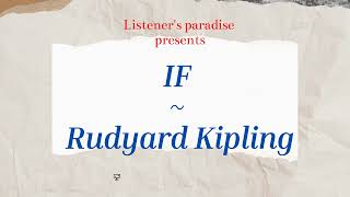 IF || Rudyard Kipling || English Poem Recitation ||