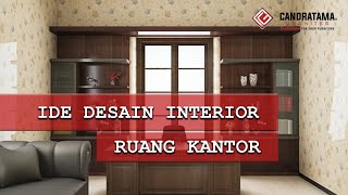 Inspirasi dan Ide Desain Interior Ruang Kantor Modern | Candratama Granites