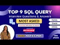Top 9 SQL Interview Questions & Answers | Updated | SQL Tutorial | Most Asked | Mistakes To Avoid