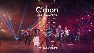 KID PHENOMENON |  C'mon - from Pre-Production