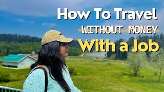 Breaking Myth of "Budget Travels” and “without money” & Learn How to travel with a full-time Job