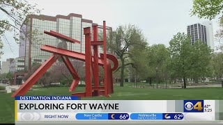 Destination Indiana: Exploring Fort Wayne