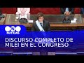 🔴EL DISCURSO COMPLETO DE JAVIER MILEI EN EL CONGRESO