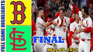 Boston Red Sox vs. St.Louis Cardinals (05/18/24)  FULL GAME HIGHLIGHTS | MLB  Season 2024
