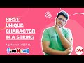 First Unique Character In A String | AlgoMaster Sheet #1 | Leetcode 387 | CS FOR ALL