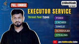 #17 ExecutorService Part 3 |Thread Pool Types | Fixed, Cached, Single, Scheduled, Stealing