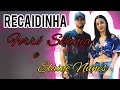 Recaidinha : Forró Skania & Elaine Nunes #forrópiseiro