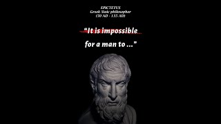 Epictetus Most Powerful Stoic Quotes  #shorts #quotes