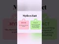 myth vs fact#shorts #facts