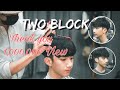 The garam | How to haircut | Two-Block