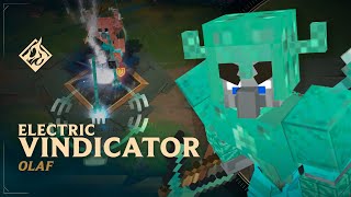 The Electric Vindicator Olaf 🪓 Minecraft Edition🪓​​​| RuneForge—LoL Custom Skins