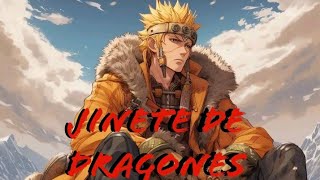 Jinete de Dragon   | [Naruto x Como entrenar a tu Dragon]