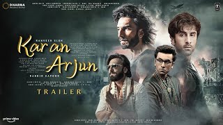 Karan Arjun 2: Returns - Trailer | Ranbir Kapoor & Ranveer Singh as Karan Arjun