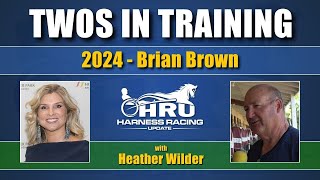 2024 - Twos In Training - Brian Brown