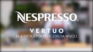 Nespresso - Poznaj nowy system Nespresso Vertuo | PL