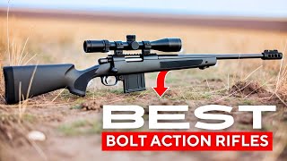 Best Bolt Action Rifles 2025 [#1 Rifle Is Banned in 3 Countries?!]