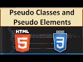 HTML5 and CSS3: 38 - Pseudo Classes and Pseudo Elements