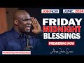 FRIDAY MIDNIGHT BLESSINGS, 14TH JUNE 2024 - Apostle Joshua Selman Good Word