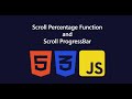 Scroll Percentage Function and Scroll ProgressBar in HTML,CSS and JS
