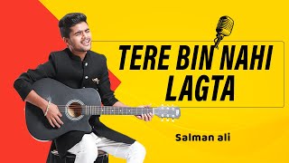 Tere Bin Nahi Lagta (Nusrat Fateh Ali Khan) |  Salman Ali Live in Concert